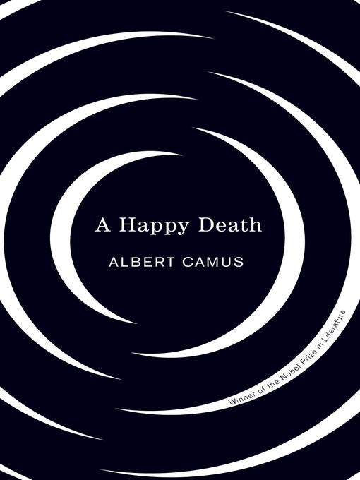 Title details for Happy Death by Albert Camus - Available